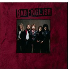 Bad English - Bad English