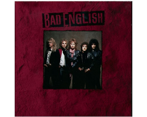 Bad English - Bad English