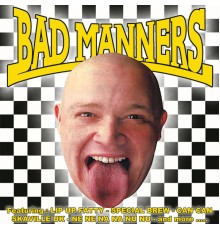 Bad Manners - Bad Manners