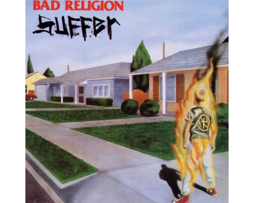 Bad Religion - Suffer (2005 Remaster)