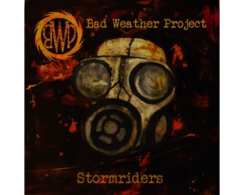 Bad Weather Project - Stormriders Bad Weather Project - Stormriders