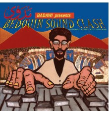 Badawi - Bedouin Sound Clash (26th Anniversary Remaster)