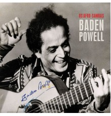 Baden Powell - Os Afro-Sambas