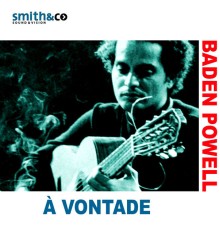 Baden Powell - À Vontade