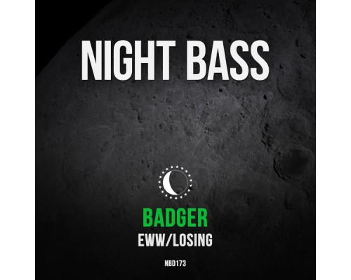 Badger - Eww/Losing