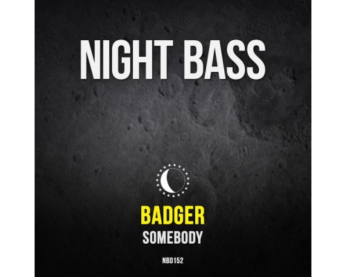 Badger - Somebody