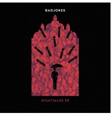 Badjokes - Nightmare