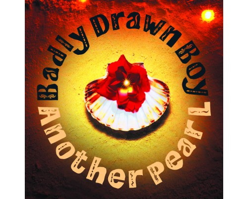 Badly Drawn Boy - Another Pearl