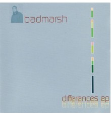 Badmarsh & Shri - Differences