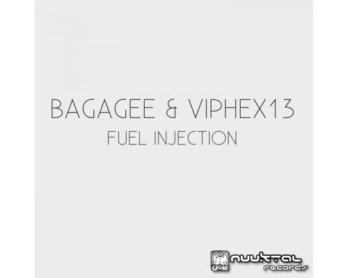 Bagagee, Viphex13 - Fuel Injection