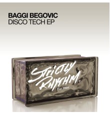 Baggi Begovic - Disco Tech EP