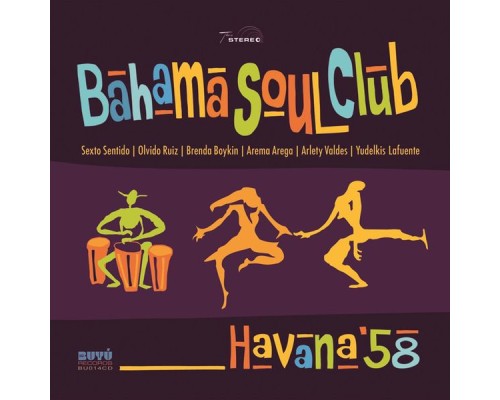 Bahama Soul Club - Havana ´58