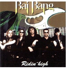 Bai Bang - Ridin High