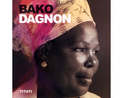 Bako Dagnon - Titati