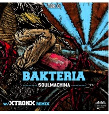 Bakteria - Soulmachina