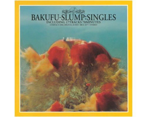 Bakufu-Slump - SINGLES