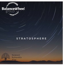 Balance Wheel Group - Stratosphere