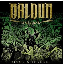 Baldur - Blood & Thunder