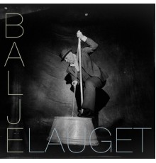 Baljelauget - Baljelauget