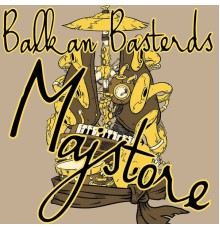 Balkan Basterds - Majstore