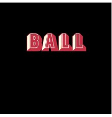 Ball - Ball