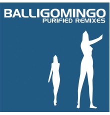 Balligomingo - Purify Remixes