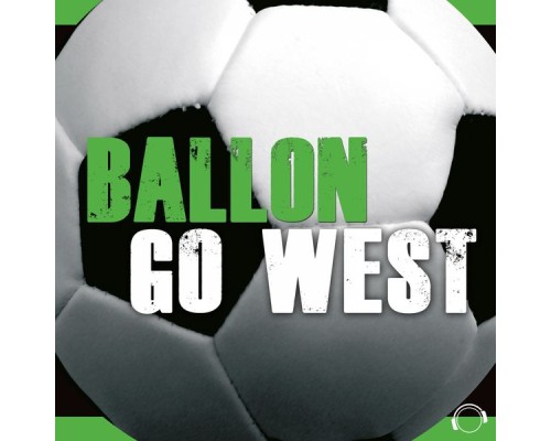 Balloon - Go West