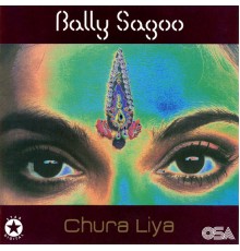 Bally Sagoo - Chura Liya