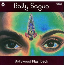 Bally Sagoo - Bollywood Flashback