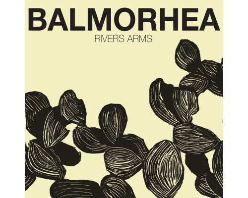 Balmorhea - Rivers Arms