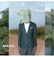 Baloji - 64 Bits & Malachite