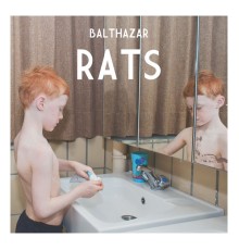 Balthazar - Rats