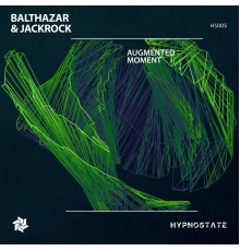 Balthazar & JackRock - Augmented Moment