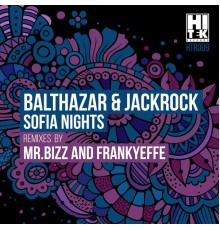 Balthazar & JackRock - Sofia Nights