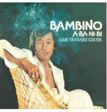 Bambino - A-Ba-Ni-Bi  (Remasterizado 2022)