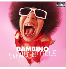 Bambino - Enfant difficile