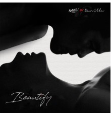 Bams! x Danilla - Beautify