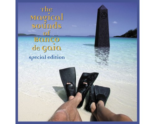 Banco De Gaia - The Magical Sounds of Banco De Gaia (Special Edition)