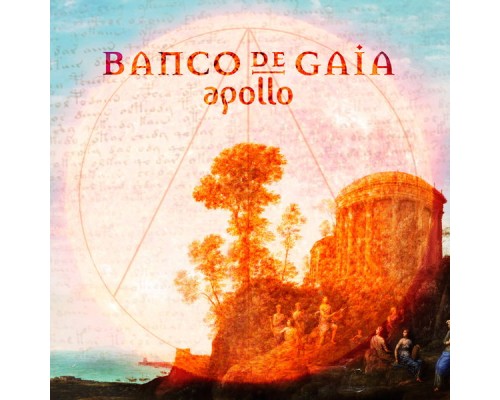 Banco De Gaia - Apollo