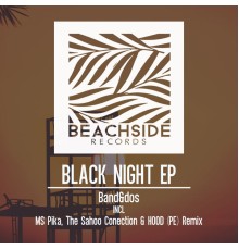 Band&Dos - Black Night EP