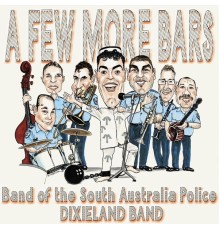Band of the South Australia Police - A Few More Bars