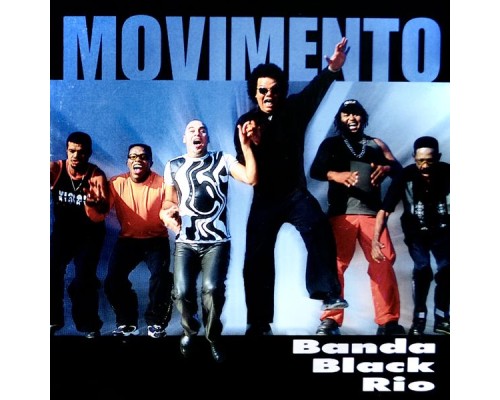 Banda Black Rio - Movimento