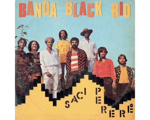 Banda Black Rio - Saci Pererê