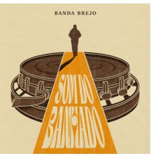 Banda Brejo - Som do Banhado