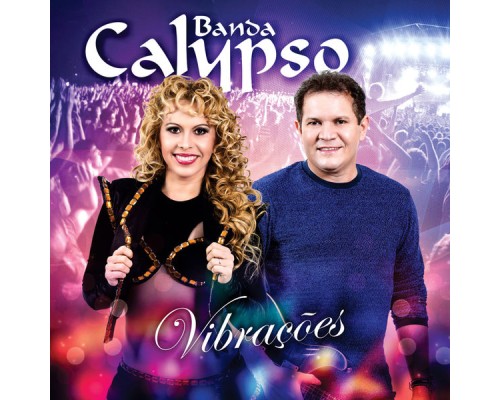 Banda Calypso - Vibrações