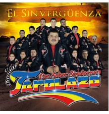 Banda El Tarolazo - El Sinvergüenza