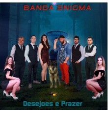 Banda Enigma - Desejoes e Prazer