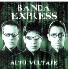 Banda Express - Alto Voltaje