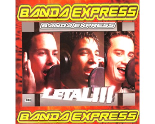 Banda Express - Letal!!!