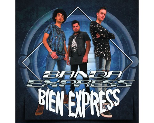 Banda Express - Bien Express